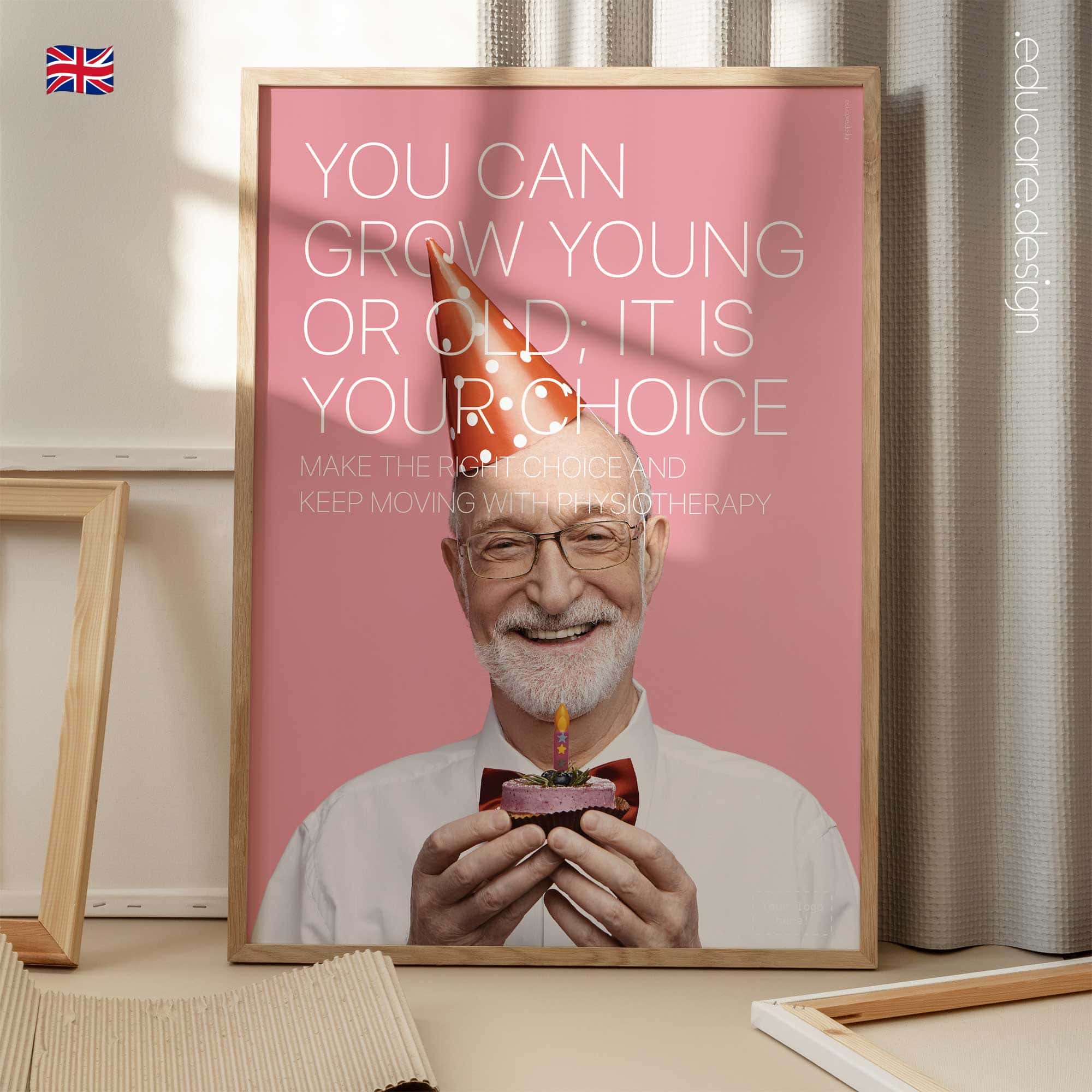 Motivational physiotherapy poster promoting healthy ageing, movement and active living.