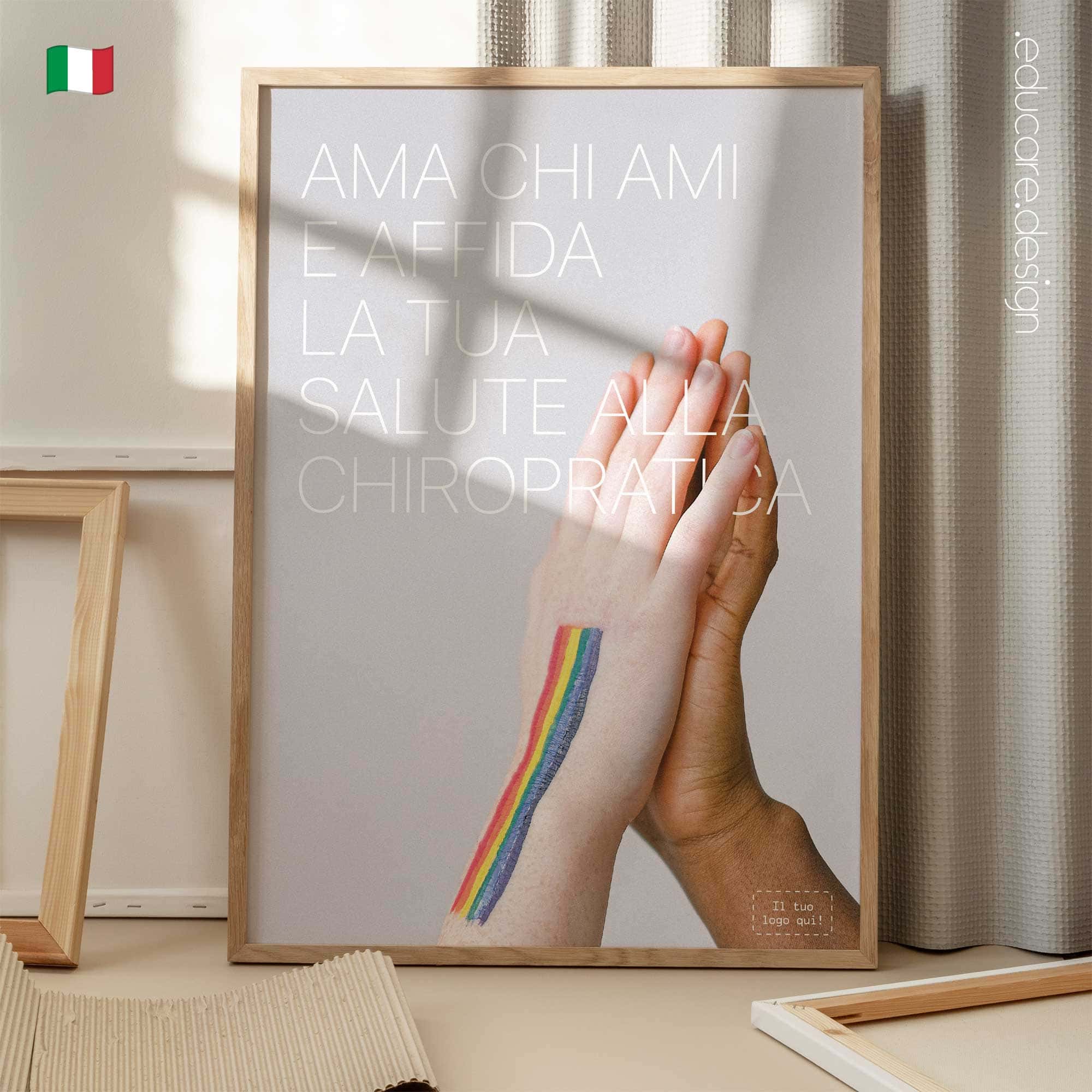 Poster chiropratico inclusivo con il messaggio “Ama chi ami e affida la tua salute alla chiropratica.” Opera educativa moderna per studi chiropratici.