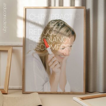 Chiropractic poster explaining how chiropractic care can help reduce pregnancy discomfort. Educational poster for chiropractic clinics.