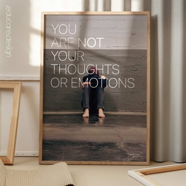 You are not your thoughts or emotions. Mental Health artwork from educare.design